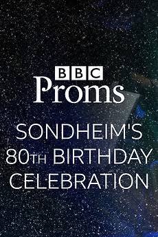 Sondheim At 80 BBC Proms
